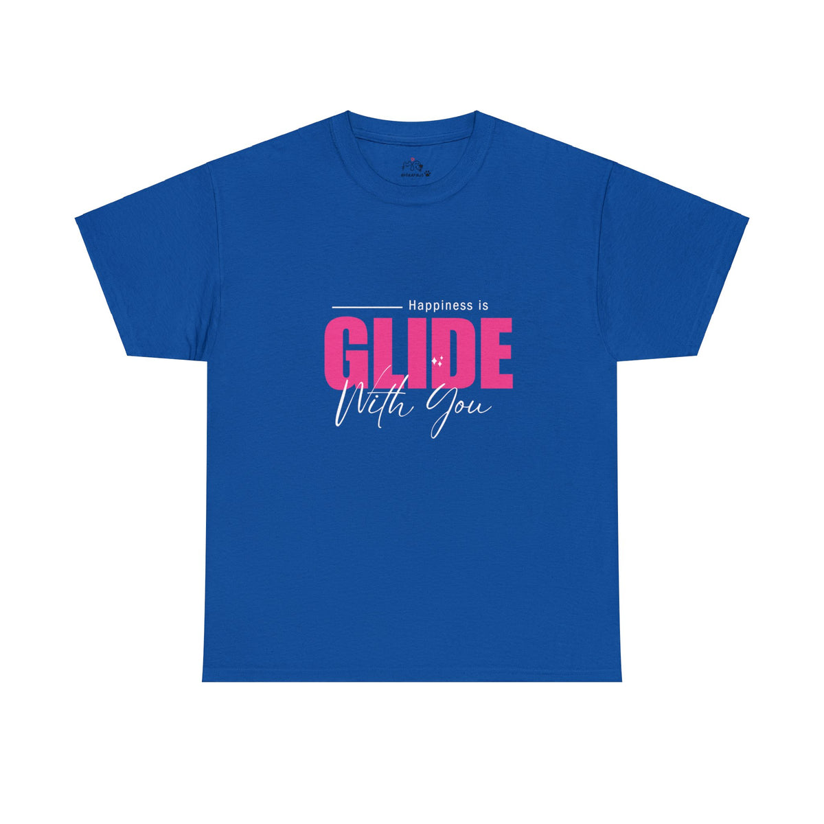 Happiness Is Glide With You T-shirt