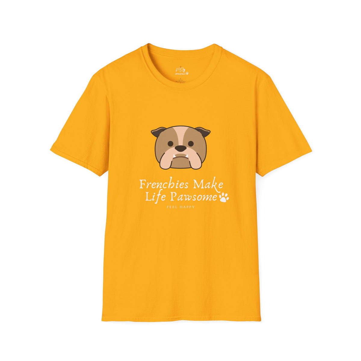 Frenchies make life pawsome T-shirt (Black)