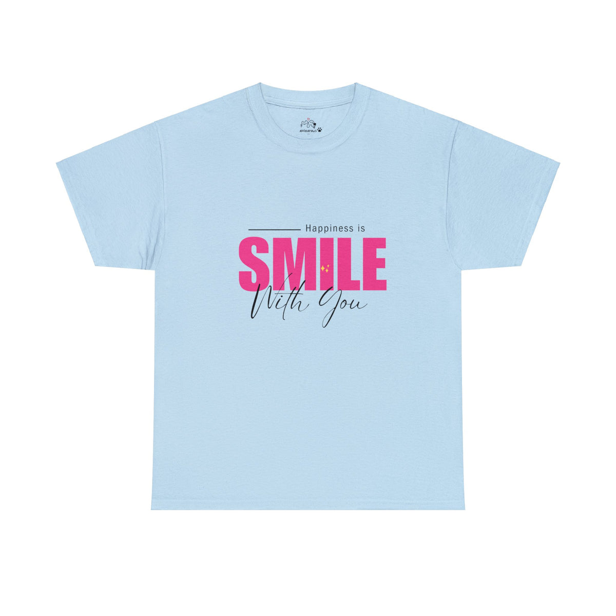 Happiness Is Smile With You T-shirt