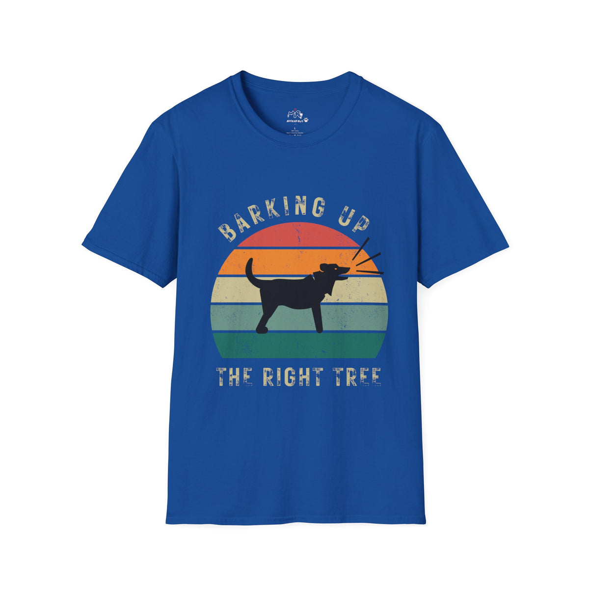 Barking Up The Right Tree T-Shirt