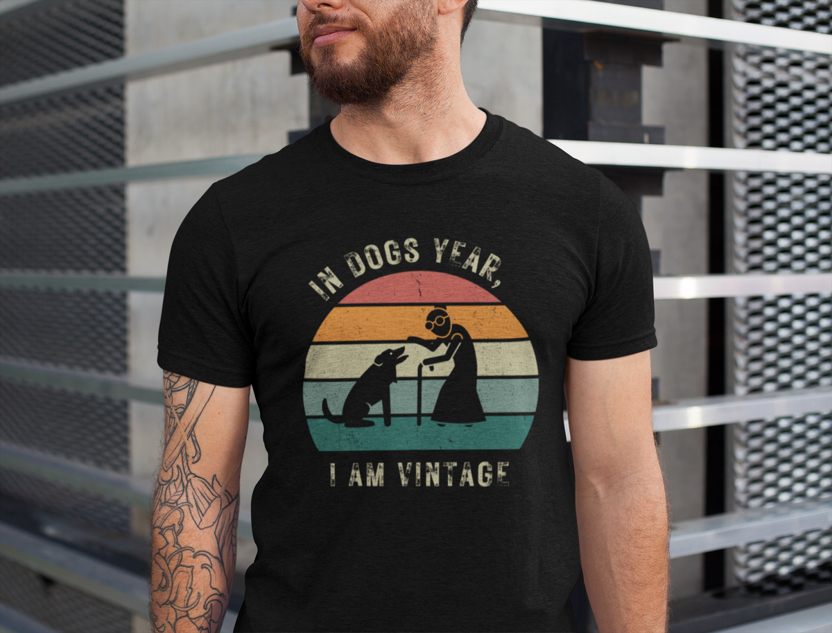 In Dogs Year, I Am Vintage T-Shirt